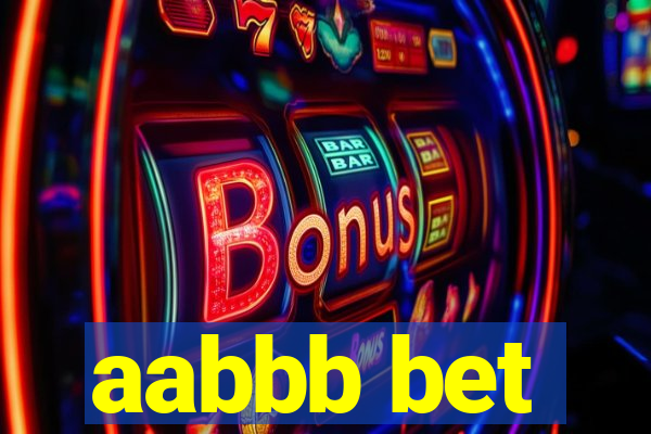 aabbb bet